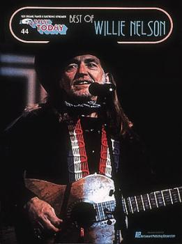 Best of Willie Nelson: E-Z Play Today Volume 44 (HL-00102135)