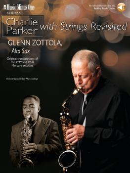 Charlie Parker with Strings Revisited: Music Minus One Alto Saxophone (HL-00160508)