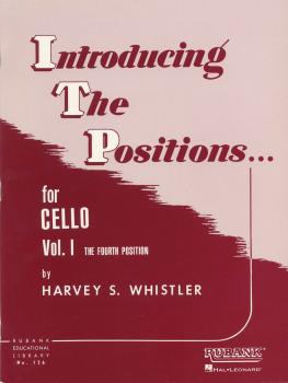 Introducing the Positions for Cello: Volume 1 - Fourth Position (HL-04472850)