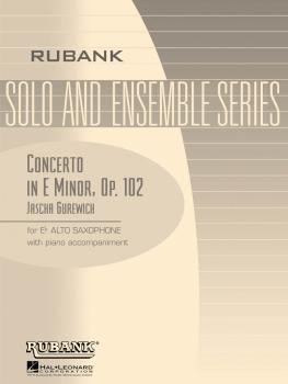 Concerto in E Minor, Op. 102: Alto Saxophone Solo with Piano - Grade 6 (HL-04476953)
