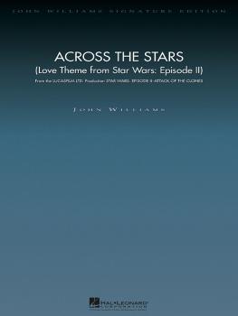 Across the Stars (Love Theme from Star Wars: Episode II) (Deluxe Score (HL-04490226)