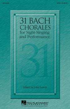 31 Bach Chorales for Sight-Singing and Performance (HL-08743236)