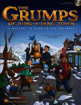 The Grumps of Ring-A-Ding Town: A Musical to Ring in the Holidays (HL-00144494)