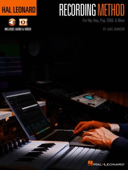 Hal Leonard Recording Method (For Hip-Hop, Pop, EDM, & More) (HL-00300657)