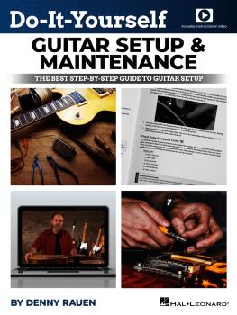 Do-It-Yourself Guitar Setup & Maintenance: The Best Step-by-Step Guide (HL-01140236)