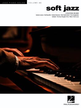Soft Jazz: Jazz Piano Solos Series Volume 66 (HL-01200461)