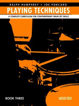 Playing Techniques - Book 3: A Complete Curriculum for Contemporary Dr (HL-01331435)