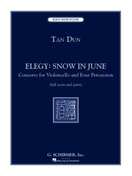 Elegy: Snow in June: Concerto for Violoncello and Four Percussionists (HL-50485894)