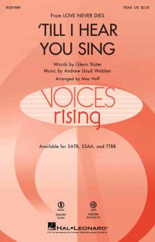 'Till I Hear You Sing (HL-00267889)