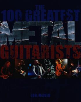 The 100 Greatest Metal Guitarists (HL-00332394)