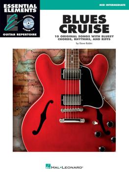 Blues Cruise: Early Intermediate Essential Elements Guitar Repertoire (HL-00000470)