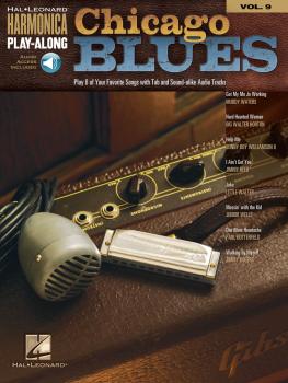 Chicago Blues: Harmonica Play-Along Volume 9 (HL-00001091)