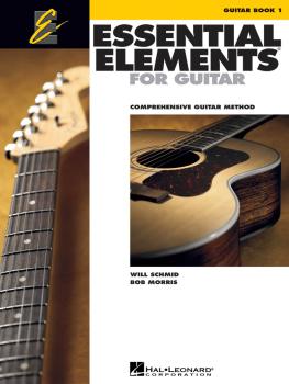 Essential Elements for Guitar - Book 1: Comprehensive Guitar Method (HL-00001173)