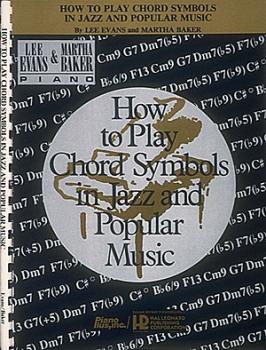 How to Play Chord Symbols in Jazz and Popular Music (HL-00009080)