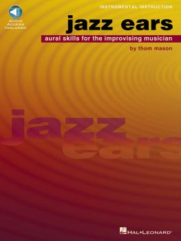 Jazz Ears: Aural Skills for the Improvising Musician (HL-00030439)