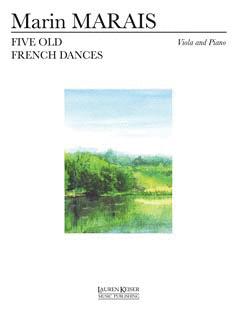 Five Old French Dances (Viola with piano) (HL-00040266)