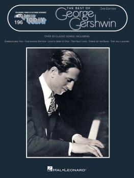 Best of George Gershwin - 2nd Edition: E-Z Play Today Volume 196 (HL-00101609)
