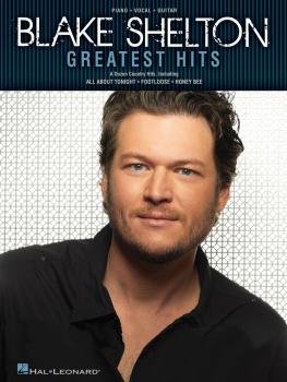 Blake Shelton Greatest Hits (HL-00101780)