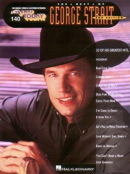 The Best of George Strait: E-Z Play Today Volume 140 (HL-00101956)