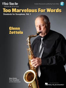 Too Marvelous for Words - Standards for Tenor Sax, Vol. 1 (HL-00103049)