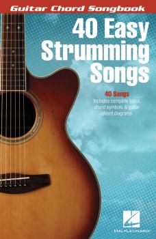 40 Easy Strumming Songs (HL-00115972)