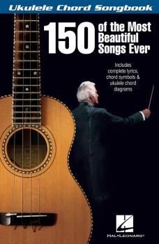 150 of the Most Beautiful Songs Ever (HL-00117051)