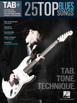 25 Top Blues Songs - Tab. Tone. Technique. (Tab+) (HL-00117059)