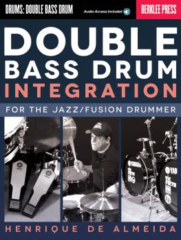 Double Bass Drum Integration (For the Jazz/Fusion Drummer) (HL-00120208)