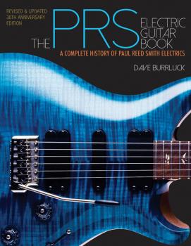 The PRS Electric Guitar Book: A Complete History of Paul Reed Smith El (HL-00120792)