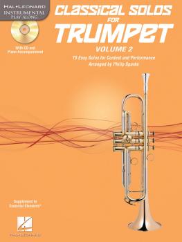 Classical Solos for Trumpet, Vol. 2: 15 Easy Solos for Contest and Per (HL-00121143)