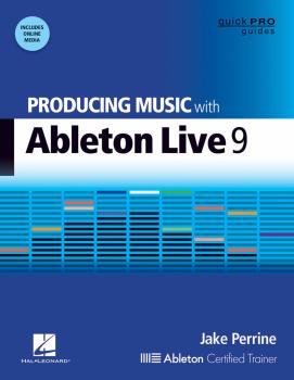 Producing Music with Ableton Live 9 (HL-00122310)