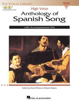 Anthology of Spanish Song: High Voice Edition With 2 CDs of Piano Acco (HL-00124189)