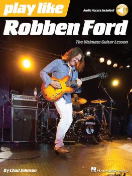 Play like Robben Ford: Book with Online Audio (HL-00124985)