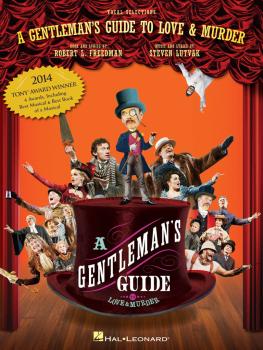 A Gentleman's Guide to Love and Murder (Vocal Selections) (HL-00125464)