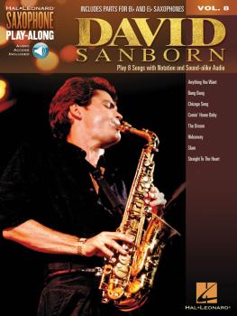 David Sanborn: Saxophone Play-Along Volume 8 (HL-00125694)