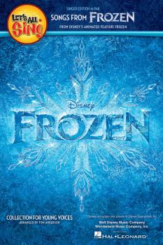 Let's All Sing Songs from Frozen: Collection for Young Voices (HL-00127890)