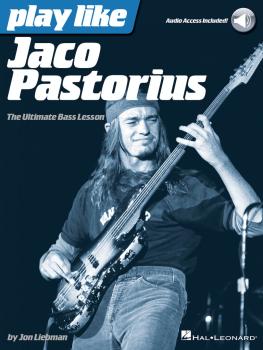Play Like Jaco Pastorius: The Ultimate Bass Lesson (HL-00128409)
