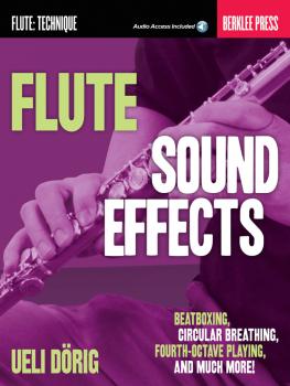 Flute Sound Effects: Beatboxing, Circular Breathing, Fourth-Octave Pla (HL-00128980)