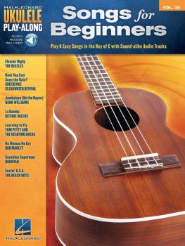Songs for Beginners: Ukulele Play-Along Volume 35 (HL-00129009)