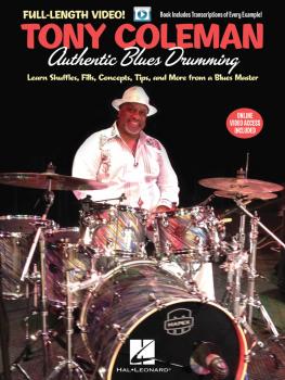 Tony Coleman - Authentic Blues Drumming: Learn Shuffles, Fills, Concep (HL-00129735)