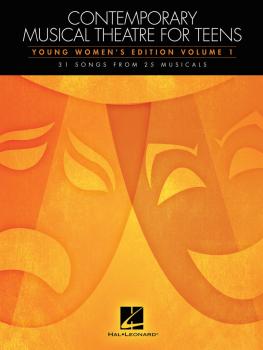 Contemporary Musical Theatre for Teens: Young Women's Edition Volume 1 (HL-00129885)