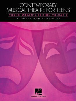 Contemporary Musical Theatre for Teens: Young Women's Edition Volume 2 (HL-00129886)