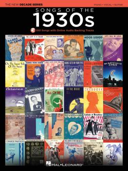 Songs of the 1930s: The New Decade Series with Online Play-Along Backi (HL-00137579)