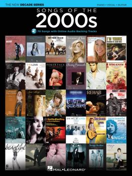 Songs of the 2000s: The New Decade Series with Online Play-Along Backi (HL-00137608)
