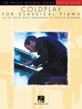 Coldplay for Classical Piano: The Phillip Keveren Series (HL-00137779)