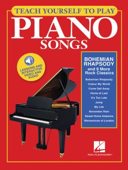 Teach Yourself to Play Piano Songs: Bohemian Rhapsody & 9 More Rock Cl (HL-00150035)