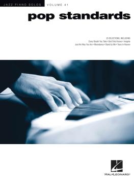 Pop Standards: Jazz Piano Solos Series Volume 41 (HL-00153656)