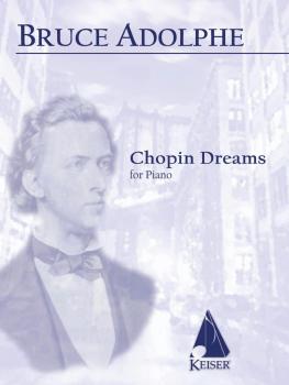 Chopin Dreams (Solo Piano) (HL-00155482)