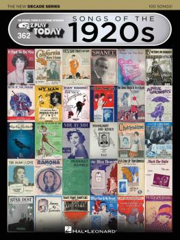 Songs of the 1920s - The New Decade Series: E-Z Play Today Volume 362 (HL-00159568)