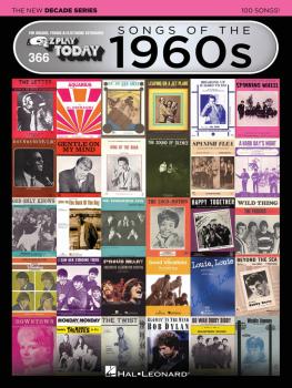 Songs of the 1960s - The New Decade Series: E-Z Play Today Volume 366 (HL-00159572)